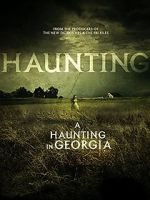 Watch A Haunting in Georgia Movie2k