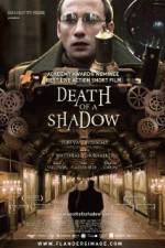 Watch Death of a Shadow Movie2k