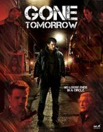 Watch Gone Tomorrow Movie2k