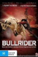 Watch Bullrider Movie2k