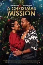 Watch A Christmas Mission Movie2k