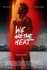 Watch Somos Calentura: We Are The Heat Movie2k