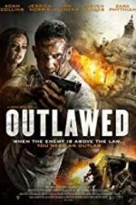 Watch Outlawed Movie2k