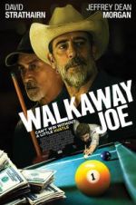 Watch Walkaway Joe Movie2k