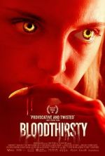 Watch Bloodthirsty Movie2k