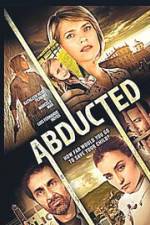 Watch Abducted Movie2k