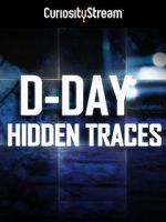 Watch D-Day: Hidden Traces Movie2k