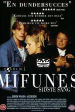 Watch Mifunes sidste sang Movie2k