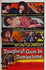 Watch The Toughest Gun in Tombstone Movie2k