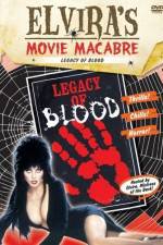 Watch Legacy of Blood Movie2k