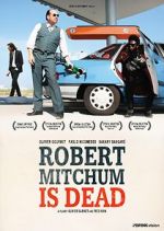 Watch Robert Mitchum est mort Movie2k