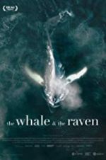 Watch The Whale and the Raven Movie2k