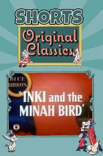 Watch Inki and the Minah Bird Movie2k