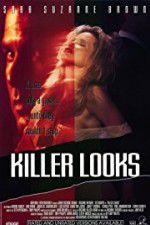 Watch Killer Looks Movie2k