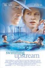 Watch Swimming Upstream Movie2k