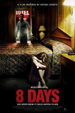 Watch 8 Days Movie2k