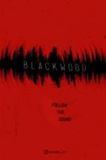Watch Blackwood Movie2k