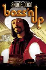 Watch Boss'n Up Movie2k