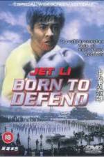 Watch Born to Defend Movie2k