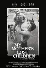 Watch My Mother\'s Lost Children Movie2k