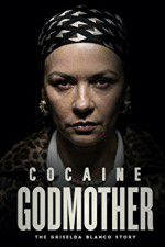 Watch Cocaine Godmother Movie2k