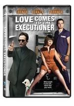 Watch Love Comes to the Executioner Movie2k