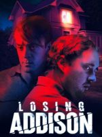 Watch Losing Addison Movie2k