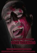 Watch Gore Theatre 2 Movie2k