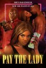 Watch Pay the Lady Movie2k