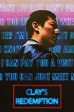 Watch Clay\'s Redemption Movie2k