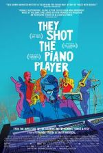 Watch They Shot the Piano Player Movie2k