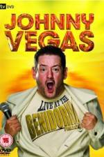 Watch Johnny Vegas Live At The Benidorm Palace Movie2k