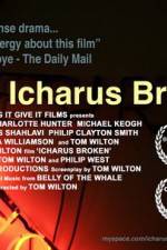 Watch Icharus Broken Movie2k