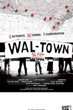 Watch Wal-Town the Film Movie2k