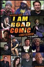 Watch I Am Road Comic Movie2k