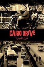 Watch Cairo Drive Movie2k