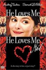 Watch He Loves Me... He Loves Me Not Movie2k