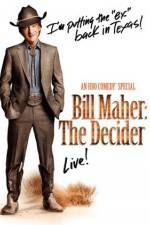 Watch Bill Maher The Decider Movie2k