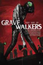 Watch Grave Walkers Movie2k