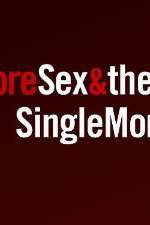 Watch More Sex & the Single Mom Movie2k