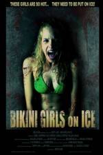 Watch Bikini Girls on Ice Movie2k