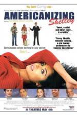 Watch Americanizing Shelley Movie2k