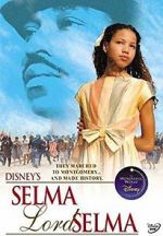 Watch Selma, Lord, Selma Movie2k