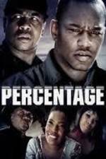 Watch Percentage Movie2k