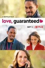 Watch Love, Guaranteed Movie2k