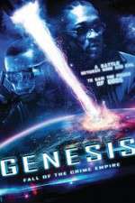 Watch Genesis: Fall of the Crime Empire Movie2k