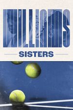 Watch Williams Sisters Movie2k