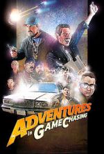 Watch Adventures in Game Chasing Movie2k