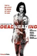 Watch Dead Heading Movie2k