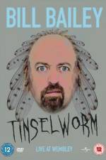 Watch Bill Bailey Tinselworm Movie2k